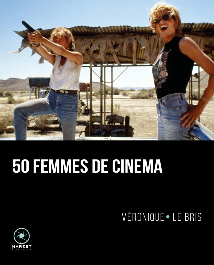 50 femmes de cinéma de Véronique Le Bris publié aux éditions Marest