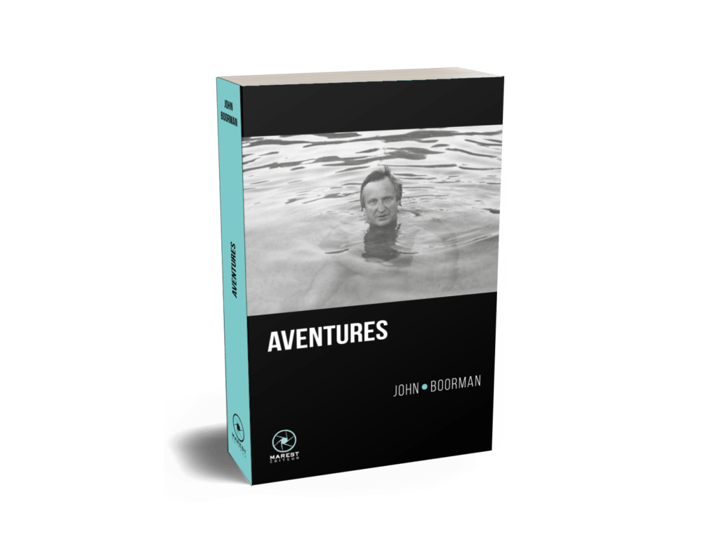 Aventures de John Boorman publié aux éditions Marest