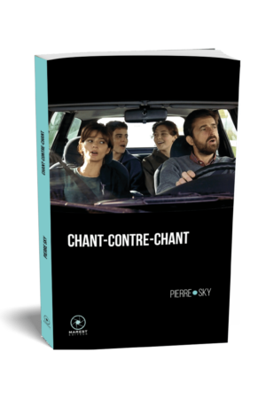 Chant-contre-chant de Pierre Sky publié aux éditions Marest3D