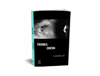 Enigmes cinéma d'Olivier Maillart publié aux éditions Marest3D
