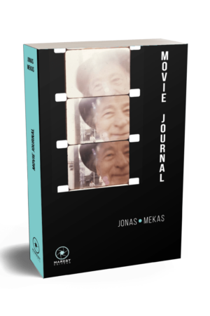 Movie Journal de Jonas Mekas publié aux éditions Marest
