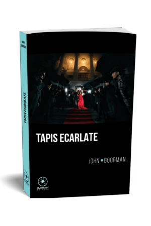 Tapis écarlate de John Boorman publié aux éditions Marest