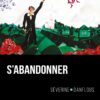 S'abandonner de Séverine Danflous aux éditions Marest couv1 S'abandonner de Séverine Danflous aux éditions Marest couv1