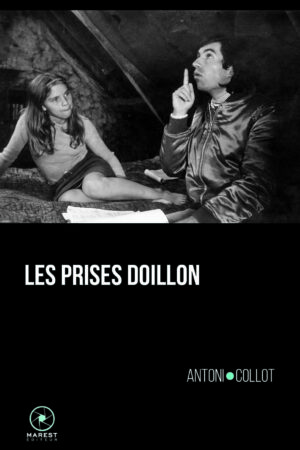 Les Prises Doillon d'Antoni Collot editions Marest couv 1