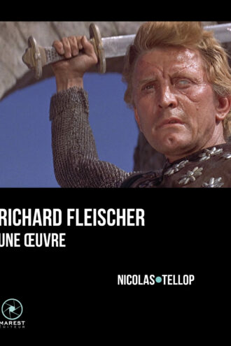 Richard Fleischer, une oeuvre de Nicolas Tellop publié aux éditions Marest.