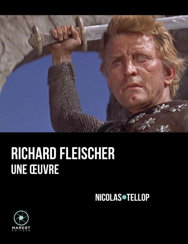 Richard Fleischer, une oeuvre de Nicolas Tellop publié aux éditions Marest Richard Fleischer, une oeuvre de Nicolas Tellop publié aux éditions Marest.