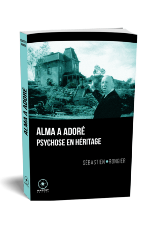 Alma a adoré de Sébastien Rongier publié aux éditions Marest
