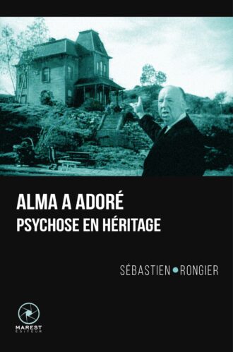 Alma a adoré de Sébastien Rongier publié aux éditions Marest