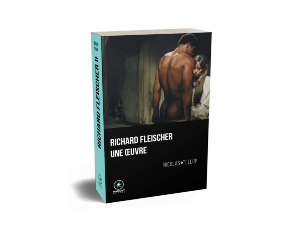 Richard Fleischer une oeuvre de Nicolas Tellop poche publié aux éditions Marest couverture 3D Richard Fleischer une oeuvre de Nicolas Tellop poche publié aux éditions Marest couverture 3D