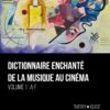 Dictionnaire enchanté de la musique au cinéma de Thierry Jousse couverture 1