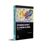 Dictionnaire enchanté de la musique au cinéma de Thierry Jousse couverture 3E