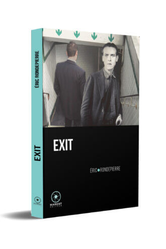 EXIT d'Eric Rondepierre publié aux éditions Marest couverture 3D