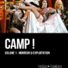 Camp ! volume 1 horreur et exploitation de Pascal Françaix publié aux éditions Marest couverture 1 Camp ! volume 1 horreur et exploitation de Pascal Françaix publié aux éditions Marest couverture 1