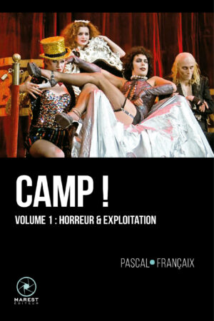 Camp ! volume 1 horreur et exploitation de Pascal Françaix publié aux éditions Marest couverture 1