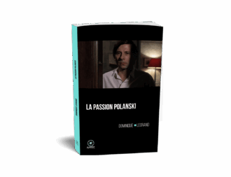 La Passion Polanski de Dominique Legrand publié aux éditions Marest3D