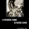 PFC – La Première Femme de George Cukor, Alexandre Piletitch - Marest ed