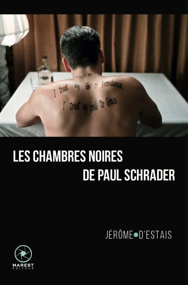 Les Chambres noires de Paul Schrader Jerome d'Estais WEB 3D