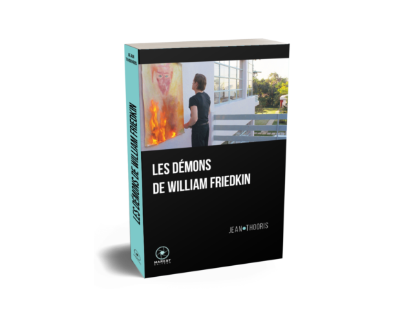 Les demons de William Friedkin de Jean Thooris WEB 3D