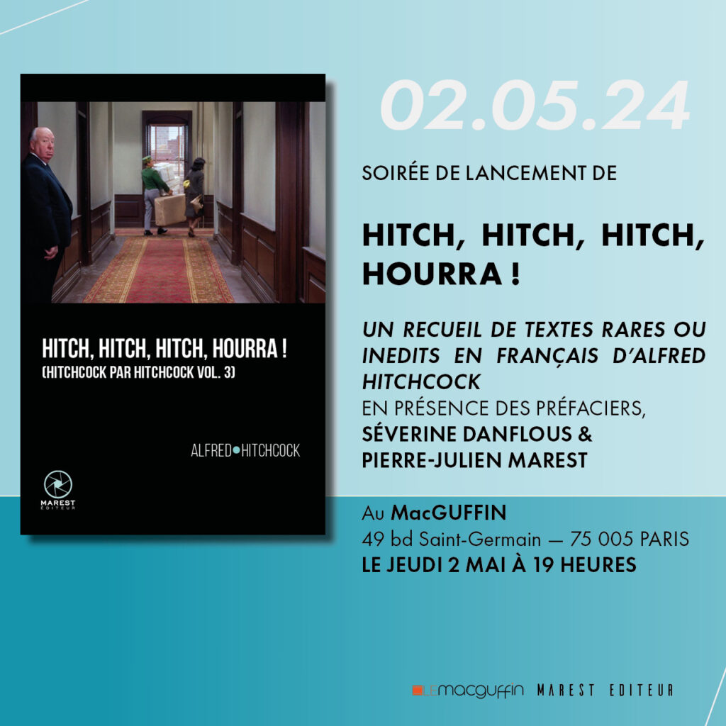 2 mai : Lancement de Hitch, Hitch, Hitch, hourra ! au MacGuffin