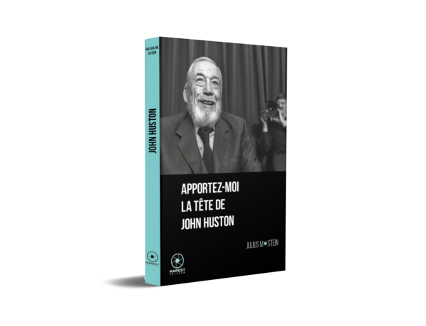 John Huston par Julius Stein John Huston par Julius Stein