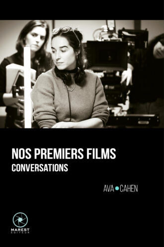 Nos premiers films– Ava Cahen