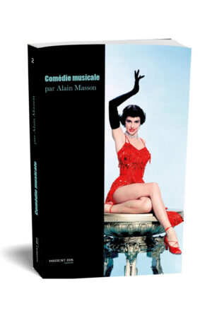 Comédie musicale, par Alain Masson