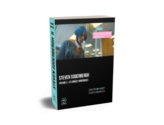 Steven Soderbergh vol. 2, les années numériques de Christophe Chabert et Frédéric Mercier