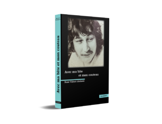 Avec ma bite et mon couteau – René Viénet cinéaste